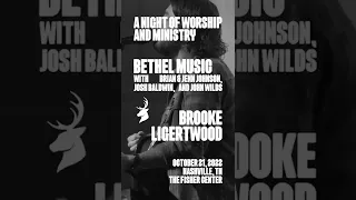 A Night of Worship & Ministry: Bethel Music