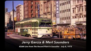 Jerry Garcia & Merl Saunders KSAN Live from the Record Plant PRE-FM SBD 1973-07-08 *gems* id=157862