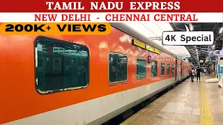 Tamil Nadu Express Full Journey | New Delhi to Chennai Central | Legendary Train