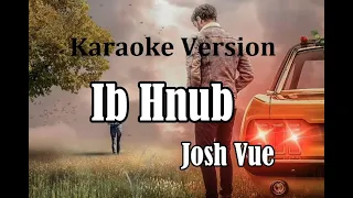 (Karaoke Version) ib hnub - Josh Vue