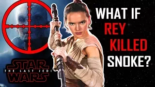 What If REY KILLED Snoke In The Last Jedi? Star Wars (Theory) **SPOILERS**