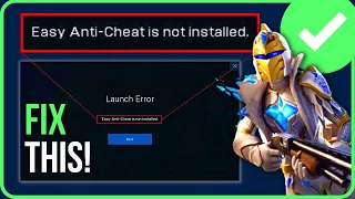 HOW TO FIX EASY ANTI CHEAT NOT INSTALLED FORTNITE 2024 | Fortnite Easy Anti Cheat is Not Installed