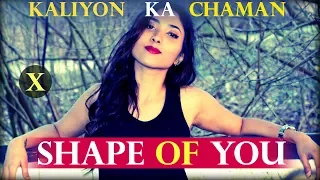 Ed Sheeran - Shape Of You | Mashup by Suprabha Kv ft Anurag Mohn