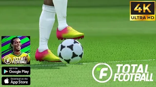 TOTAL FOOTBALL MOBILE 2022 | ENGLISH VERSION | FIRST LOOK GAMEPLAY [4k 60 FPS]