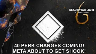 Dead By Daylight| Perk overhaul coming! The META is going to get shook!