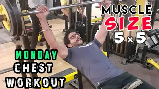 Monday: Chest Size Workout SIZE 5×5 '(Gain Workout Program)