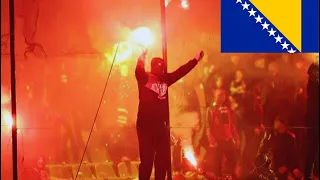 Bosnia & Herzegovina - Ultra & Hooligan Scene