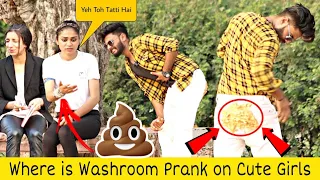 TATTI Nikal Gayi Prank on Cute Girls Where is Washroom @ThatWasCrazy