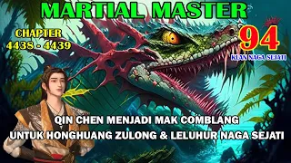 Martial Master [Part 94] - Qin Chen Menjadi Mak Comblang Untuk Honghuang Zulong & Ao Ling