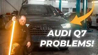 AUDI Q7 COMMON PROBLEMS!