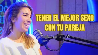 Cómo Tener el mejor S€X0 y no fallar nunca en tus relaciones: Alicia Gonzalez psicóloga I LA ALDEA