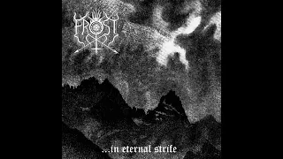 (The True) Frost - In Eternal Strife (Full Length 2005)