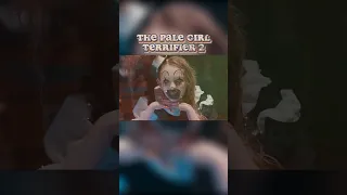 The Pale Girl 📺⚡ Terrifier 2 🤡 Horror film featuring Art the Clown