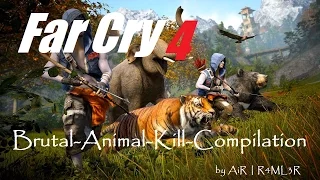 Far Cry4: Brutal-Animal-Kill-Compilation!!!