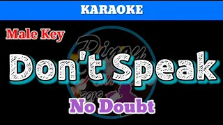 Don't Speak by No Doubt (Karaoke : Male Key)