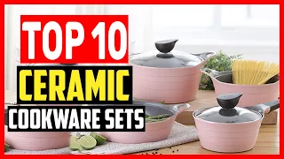 ✅Top 10 Best Ceramic Cookware Sets of 2024