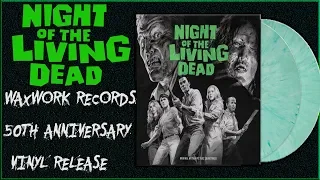 Night Of The Living Dead --- 2 LP Waxwork Records Vinyl Review