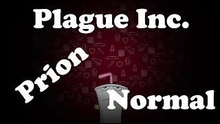 Plague Inc. Evolved Prion Normal Walkthrough