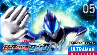 ULTRAMAN GEED Episode 05 "Partners" | Bahasa Melayu