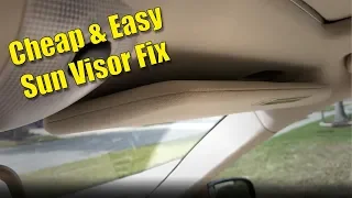 Cheap and Easy Sun Visor Fix | lazy sun visor