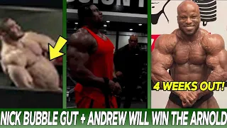 Nick Walker HUGE Bubble Gut! + Andrew Jacked WILL WIN! + Shaun Clarida Update at 4 Weeks Out!