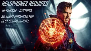 Hi-Finesse - Dystopia | Doctor Strange | 3D Audio