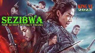 SEZIBWA new action drama by KING VJ busanso master Translated movies 2023