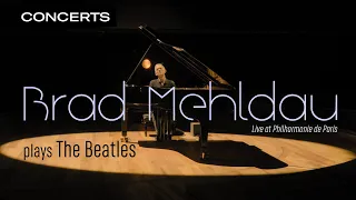 Brad Mehldau plays The Beatles - Live at Philharmonie de Paris (2020) | Qwest TV