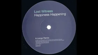 Lost Witness - Happiness Happening (Lange Remix) (1999)