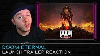 REACTION: DOOM Eternal - Official Launch Trailer w/ Discussion