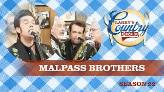 THE MALPASS BROTHERS on LARRY'S COUNTRY DINER Season 22 | Full Episode