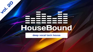 Housebound vol.20 Deep House, Tech House