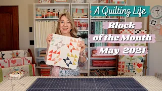 Quilt Block of the Month: May 2021