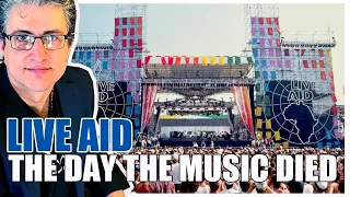 LIVE AID | The day the music died