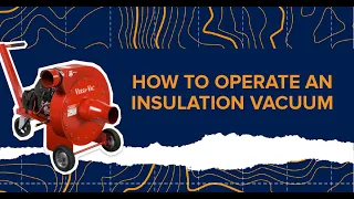 How-To Operate an Insulation Vacuum: Northside Tool Rental
