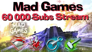 WOT Blitz LIVE - Mad Games  Thanks for 60 000 Subs ❤️