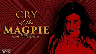 CRY OF THE MAGPIE - Psychological Thriller Webseries | EP4