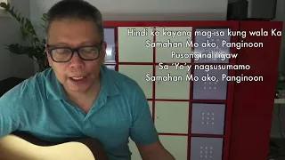 Samahan Mo Ako Panginoon (Original Composition)