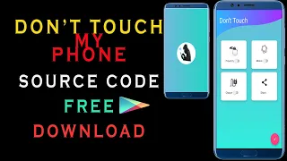 Don't touch my phone /Anti-Theft Alarm app source code android studio