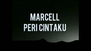 Lyrics Marcell Peri cintaku l -lirik-