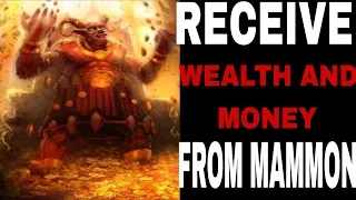 MEDITATE AND VISUALIZE WEALTH AND MONEY SO THAT THE DEMON MAMMON AND LUCIFER WILL GRANT YOU
