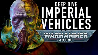 Imperial Tanks and Vehicles Deep Dive Warhammer 40K #warhammer40000 #wh40k