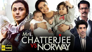 Mrs Chatterjee Vs Norway Full Movie HD | Rani Mukerji, Anirban Bhattacharya |1080p HD Facts & Review