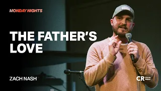 CR Monday Nights | The Father's Love - Zach Nash | Worship by Olivia Stern