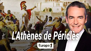 Au coeur de l'histoire : L'Athènes de Périclès (Franck Ferrand)