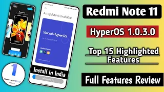 Xiaomi HyperOS 1.0.3.0 Release For Redmi Note 11, Full Features Review, Top 15 Highlighted Features