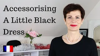 How To Accessorise A Little Black Dress