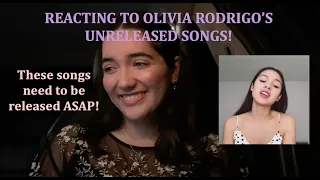 Reacting to Olivia Rodrigo's Unreleased Songs PART ONE (Pay Grade, Gross, The Exception + more!)