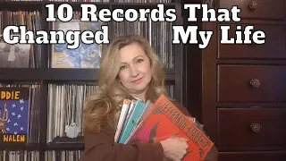10 Vinyl Records That Changed My Life