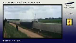 Hovertrain RTV 31 Test Run BBC News Report - Sutton / Earith (1972)